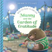 Manny and the Garden of Gratitude
