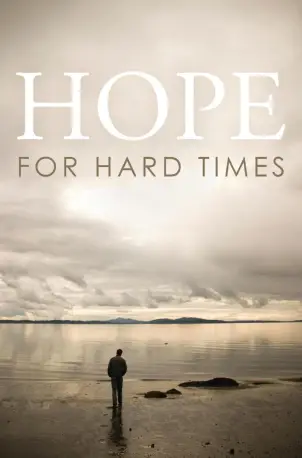 Hope for Hard Times (Tract 25 pack)