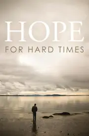 Hope for Hard Times (Tract 25 pack)