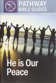 He Is Our Peace (Ephesians)