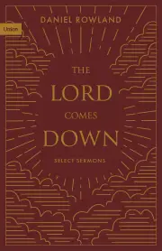 The Lord Comes Down