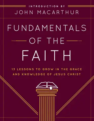 Fundamentals of the Faith - Student Guide
