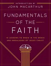 Fundamentals of the Faith - Student Guide