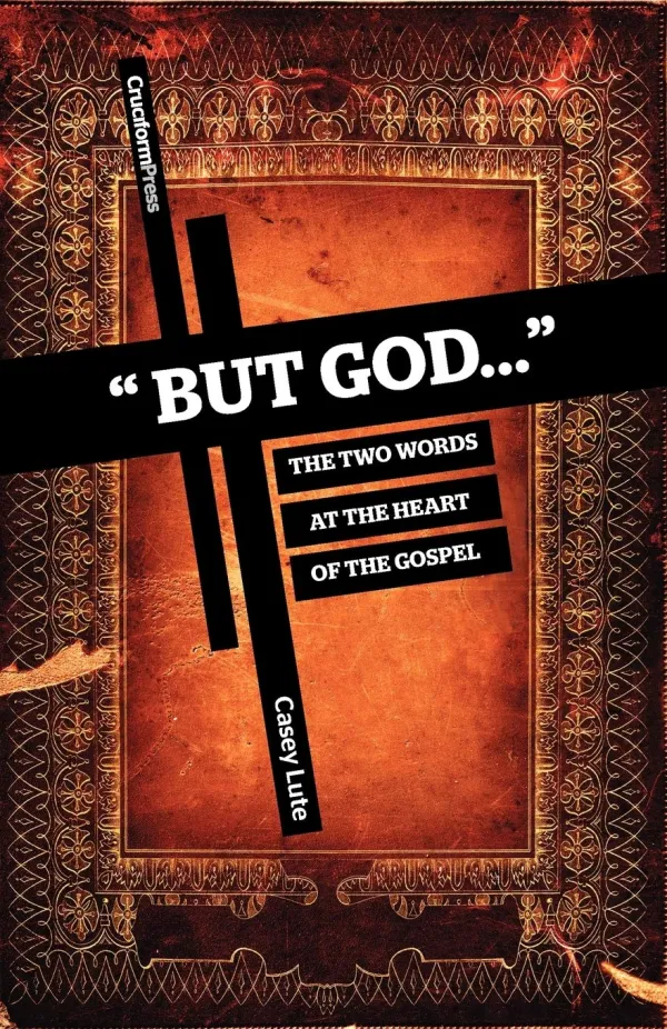 But God…