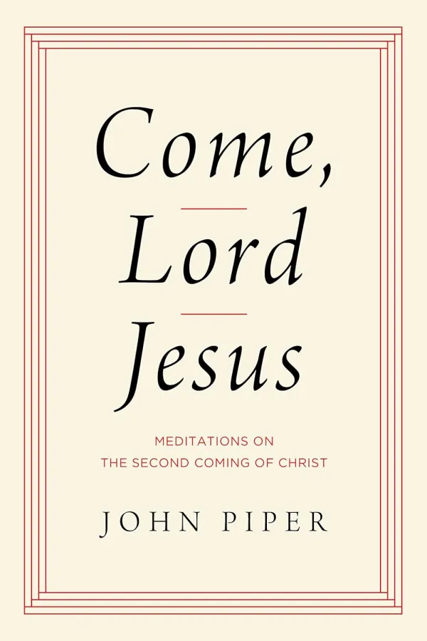 Come, Lord Jesus
