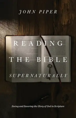 Reading The Bible Supernaturally