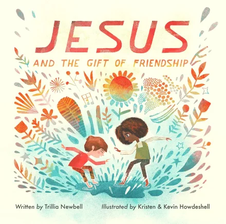 Jesus and the Gift of Friendship