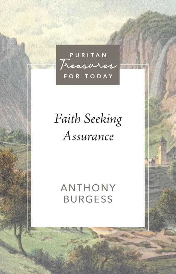 Faith Seeking Assurance
