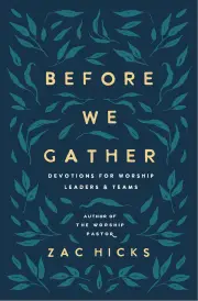 Before We Gather