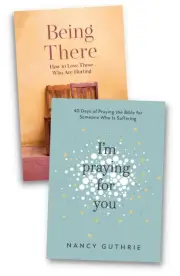 Being There / I'm Praying for You Bundle