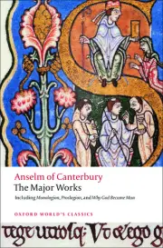Anselm of Canterbury: The Major Works