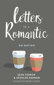 Letters to a Romantic On Dating