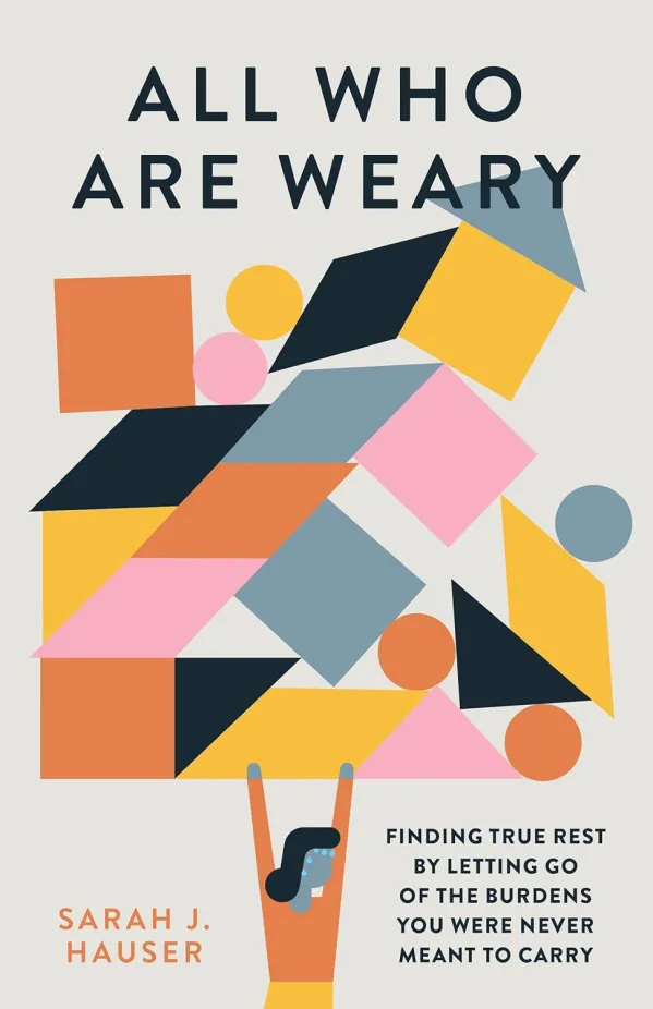 All Who Are Weary