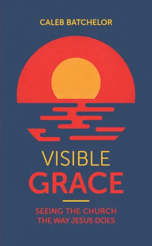 Visible Grace