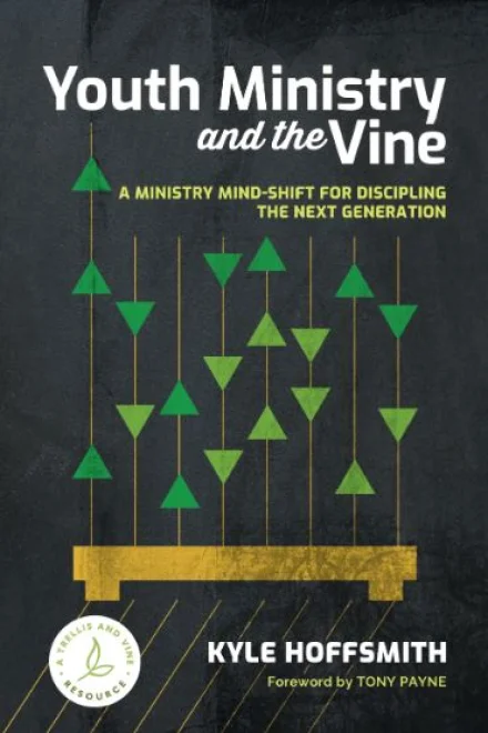 Youth Ministry and the Vine