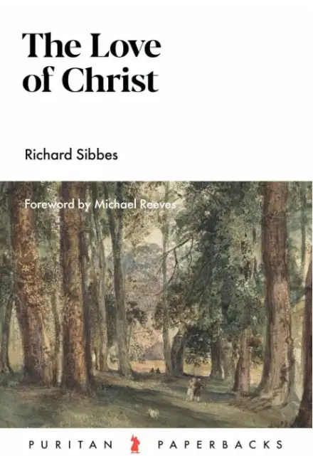 The Love of Christ