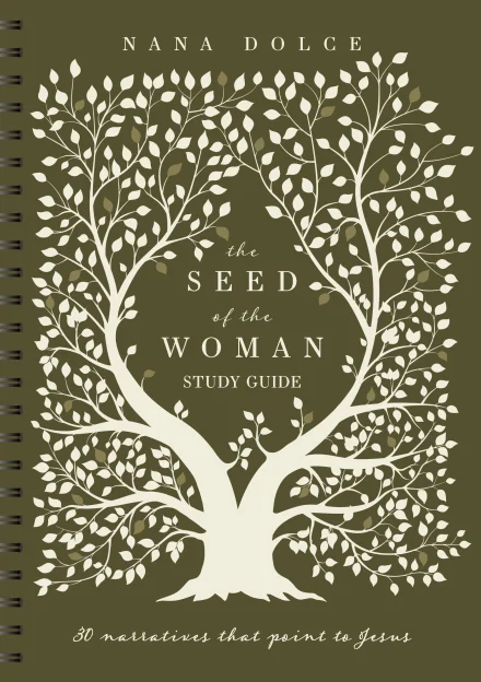 The Seed of the Woman Study Guide
