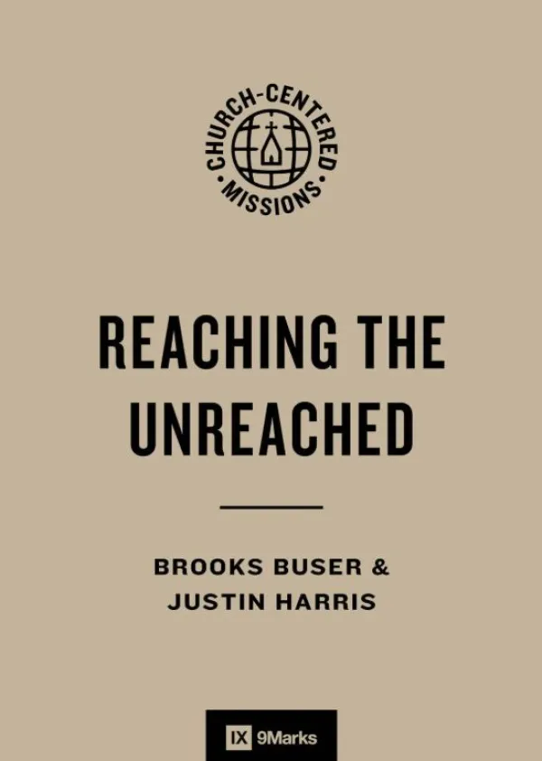 Reaching the Unreached