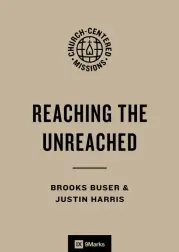 Reaching the Unreached