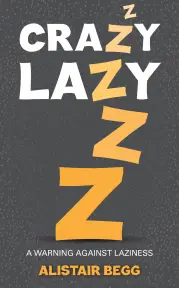 Crazy Lazy