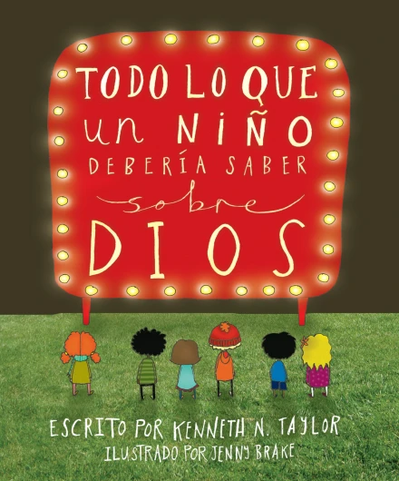 _OOP_ Everything a Child Should Know About God (Spanish)