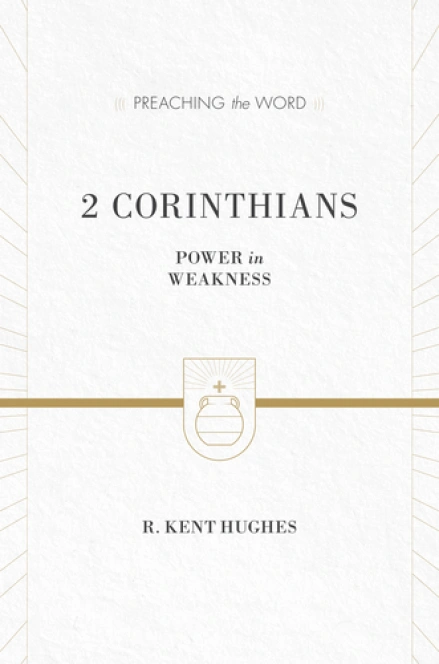 2 Corinthians [Preaching the Word]