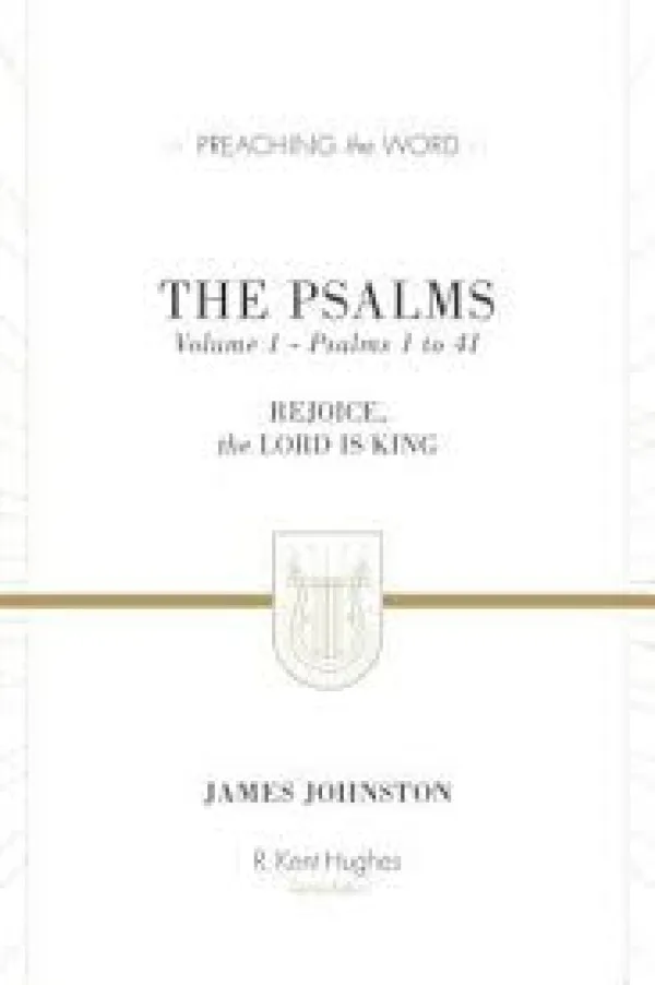 The Psalms: Volume 1 (Psalms 1-41)