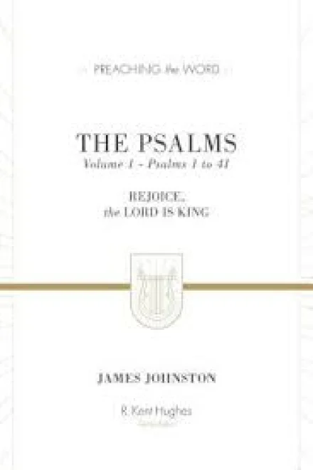 The Psalms: Volume 1 (Psalms 1-41)