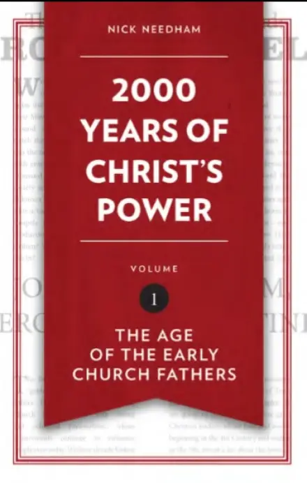 2000 Years of Christ's Power Vol 1
