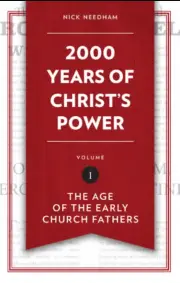 2000 Years of Christ's Power Vol 1
