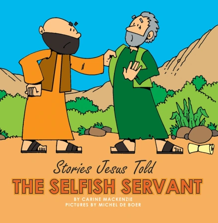 The Selfish Servant