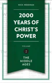 2000 Years of Christ's Power Vol 2