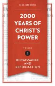 2000 Years of Christ's Power Vol 3