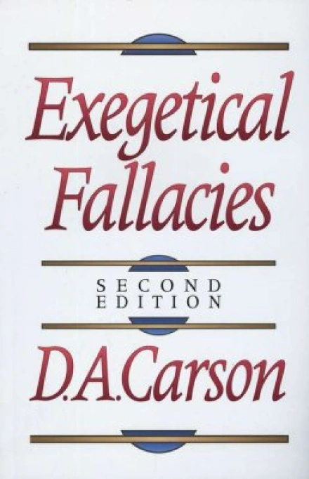 Exegetical Fallacies