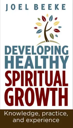 Developing Healthy Spiritual Growth