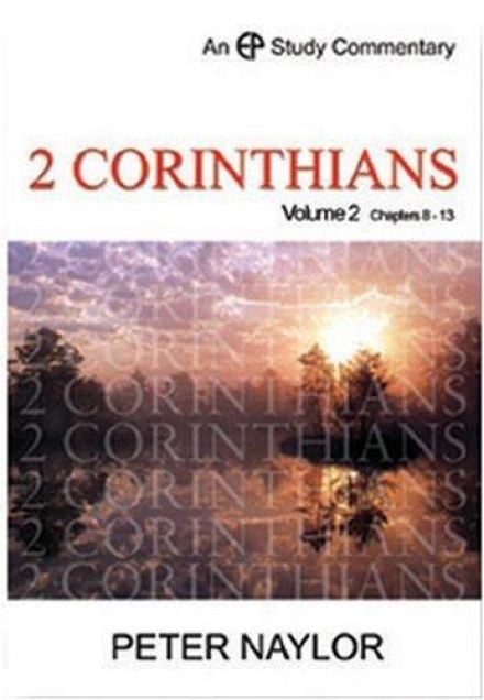 2 Corinthians Volume 2 (Chapters 8 - 13)