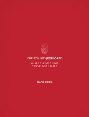 Christianity Explored Handbook (Participant's Study Guide)