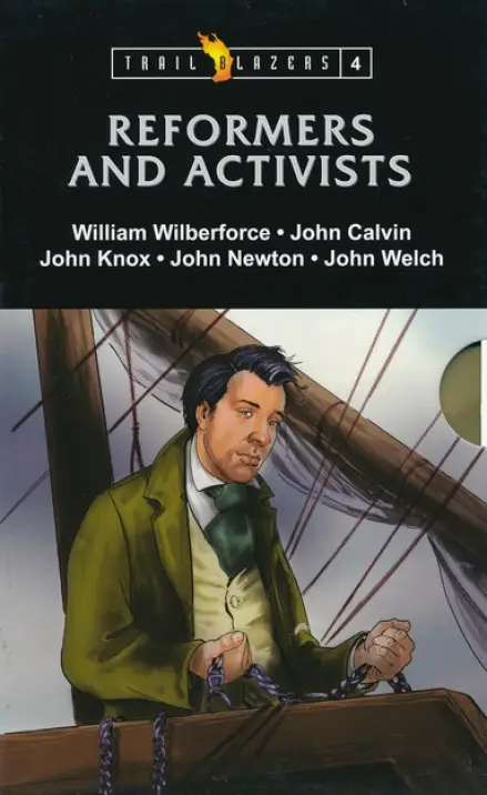 Trail Blazer Reformers & Activists (Box Set 4)