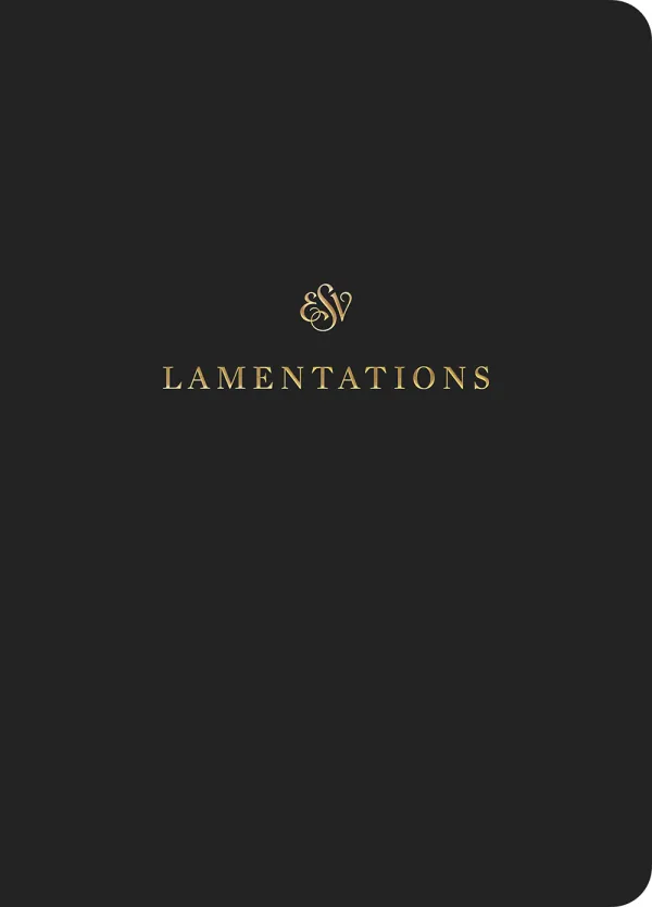 ESV Scripture Journal: Lamentations