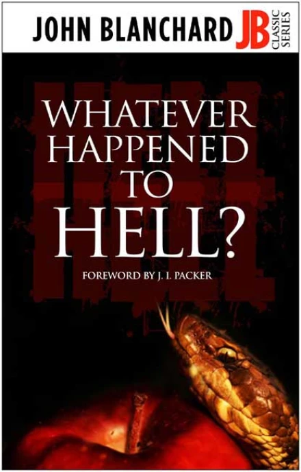 Whatever Happened to Hell?