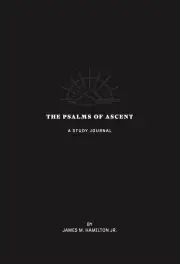 The Psalms of Ascent