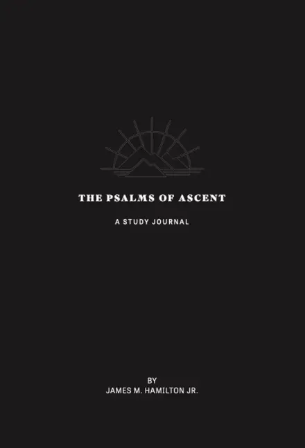 The Psalms of Ascent