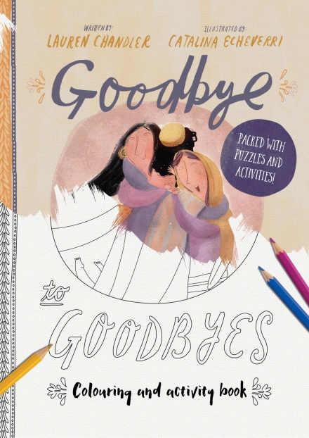 Goodbye to Goodbyes Coloring and Activity Book