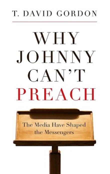Why Johnny Can‚Äôt Preach