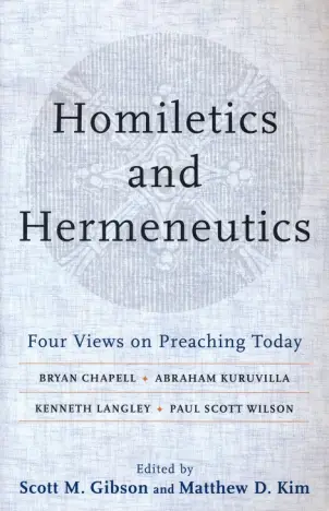 Homiletics and Hermeneutics