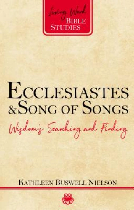 Ecclesiastes & Song of Songs