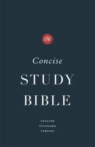 ESV Concise Study Bible (Economy Paperback)