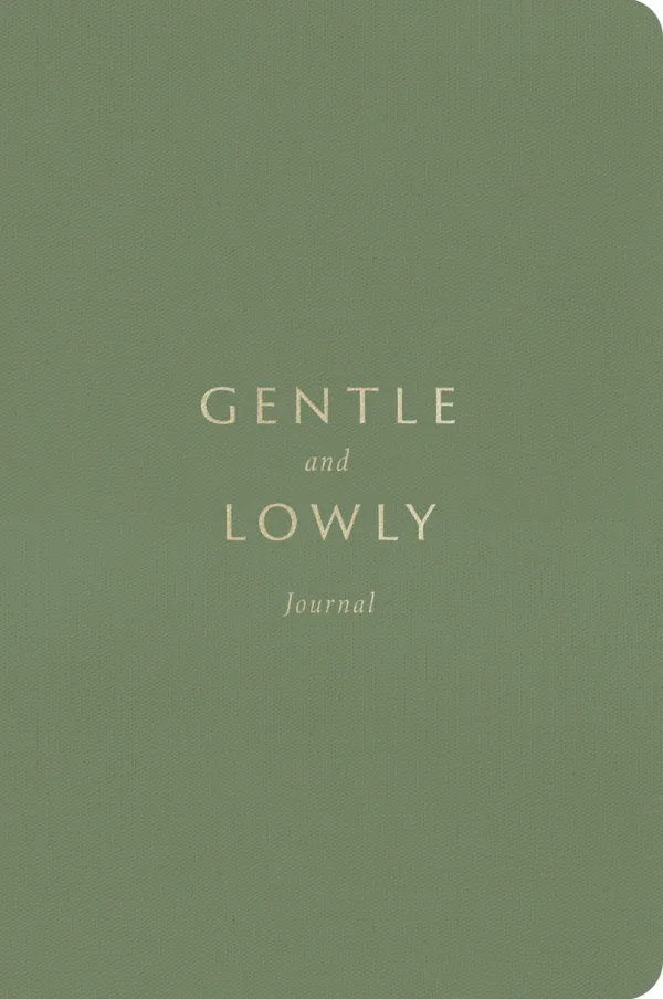 Gentle and Lowly: Journal