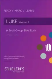 Read / Mark / Learn: Luke Volume 1
