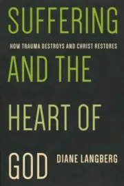 Suffering and the Heart of God